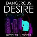 Dangerous Desire cover image cdn