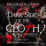 Dark side of the cloth. Righteous cover image cdn