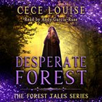Desperate forest. Forest tales cover image cdn