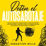 Detén el autosabotaje cover image cdn