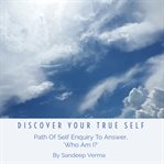 Discover Your True Self cover image cdn