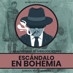 Escándalo En Bohemia cover image cdn