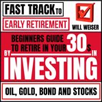 Fast Track to Early Retirement cover image cdn