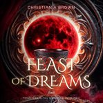 Feast of Dreams cover image cdn