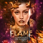Flammengold und Silberblut : Flame (Dzeik) cover image cdn