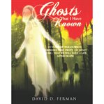 Ghosts That I Have Known cover image cdn