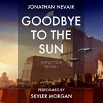 Goodbye to the Sun cover image cdn