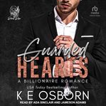 Guarded hearts. Revel Rose Billionaires cover image cdn
