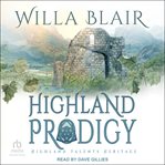 Highland Prodigy : Highland Talents Heritage cover image cdn