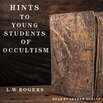 Hints to Young Students of Occultism cover image cdn