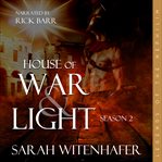 House of War & Light : Season 2 cover image cdn