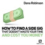 How find a side gig that doesn't waste your time and cost you money cover image cdn