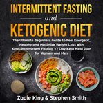 Intermittent Fasting and Ketogenic Diet cover image cdn