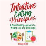Intuitive Eating Principles cover image cdn