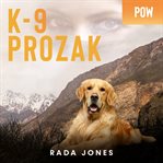 K : 9 Prozak. K-9 Heroes cover image cdn