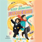 KEEP DANCING, LIZZIE CHU cover image cdn