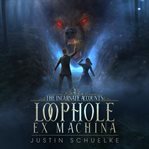 Loophole Ex Machina cover image cdn