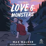Love and Monsters : Book Club Boys cover image cdn
