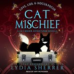 Love, Lies, and Hocus Pocus Cat Mischief cover image cdn
