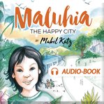 Maluhia : The Happy City cover image cdn