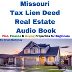 Missouri Tax Lien Deed Real Estate Audio Book cover image cdn