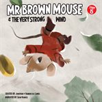 Mr Brown Mouse and the Very Strong Wind cover image cdn