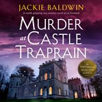 Murder at Castle Traprain cover image cdn