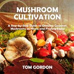 Mushroom Cultivation cover image cdn