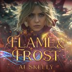 Of Flame & Frost cover image cdn