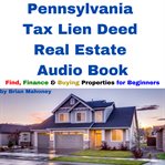 Pennsylvania Tax Lien Deed Real Estate Audio Book cover image cdn