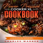 Power Pressure Cooker XL Cookbook cover image cdn