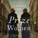 Prize Women : A Novel cover image cdn