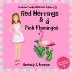 Red herrings & pink flamingos cover image cdn
