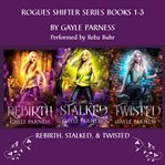 Rogues Shifter Box Set : Books #1-3 cover image cdn