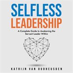 Selfless Leadership cover image cdn