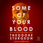 Some of Your Blood cover image cdn
