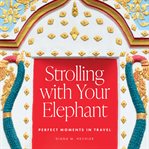 Strolling With Your Elephant cover image cdn