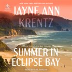 Summer in Eclipse Bay : Eclipse Bay Trilogy cover image cdn