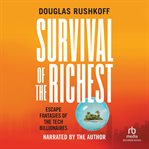 SURVIVAL OF THE RICHEST cover image cdn
