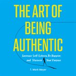 The art of being authentic cover image cdn
