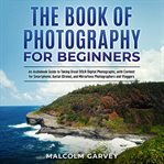 The Book of Photography for Beginners cover image cdn
