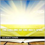 The calling of the Holy Spirit cover image cdn