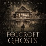 The Folcroft Ghosts cover image cdn