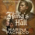 The King's Hall : Life of Galen cover image cdn