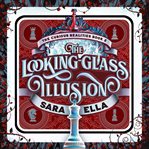 The Looking : Glass Illusion cover image cdn