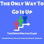 The Only Way to Go Is Up cover image cdn