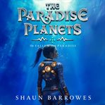 The Paradise Planets cover image cdn