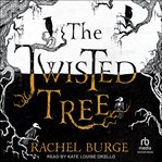 The Twisted Tree : Twisted Tree Duology cover image cdn