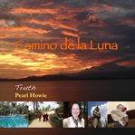 Truth : Camino de la Luna cover image cdn