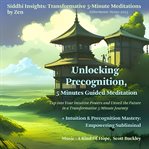 Unlocking Precognition, 5 Minutes Guided Meditation cover image cdn